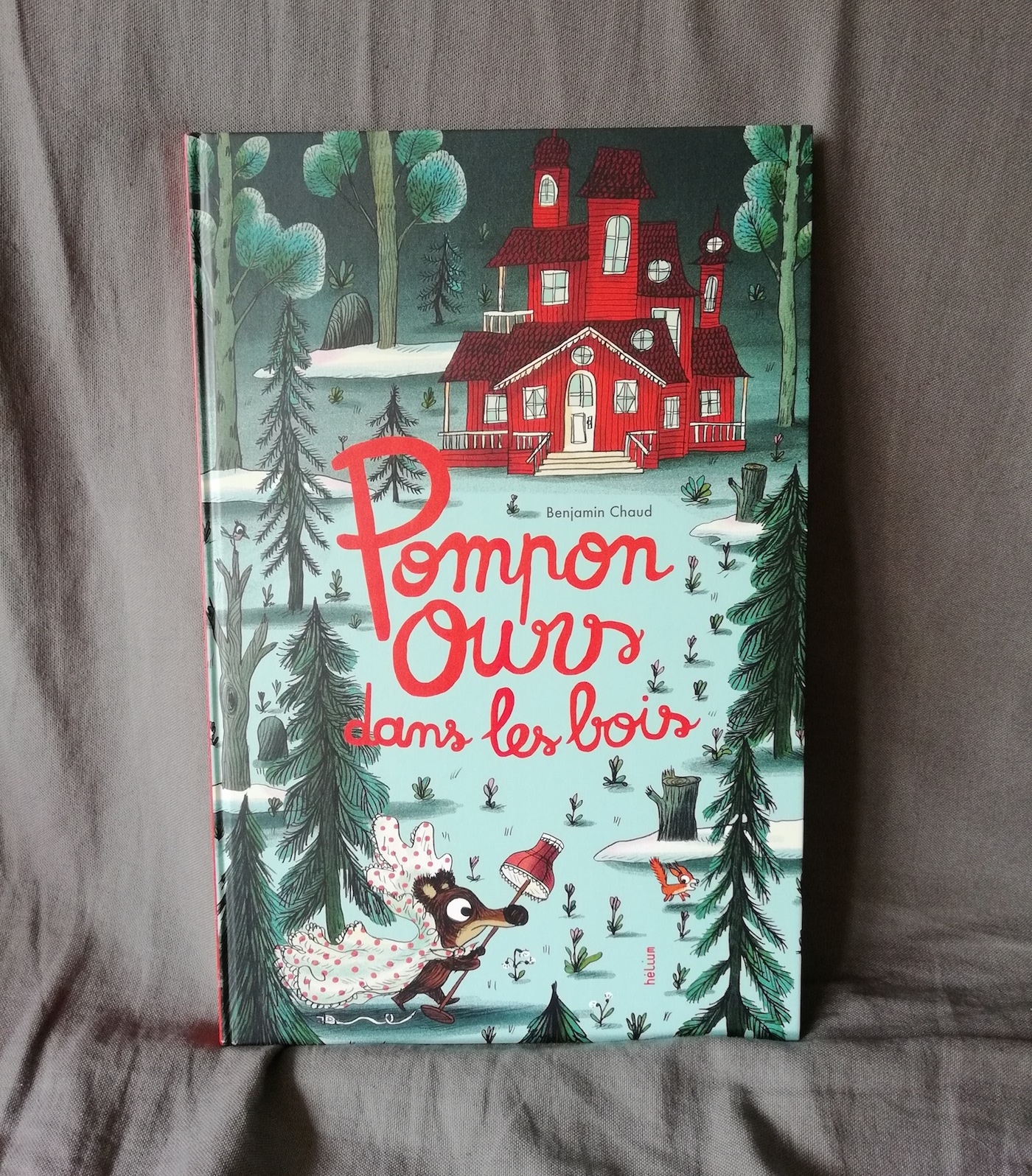 Pompon Ours dans les bois